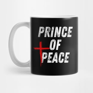 Christian Quote Prince of Peace Mug